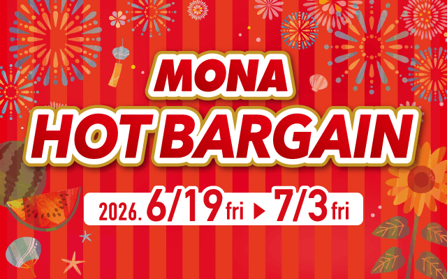 MONA HOT BARGAIN
