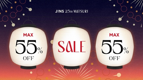 JINS 25TH MATSURI 第三弾スタート！｜JINSのショップニュース｜MONA